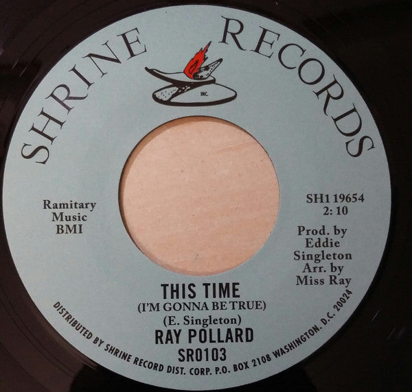 Ray Pollard : This Time / No More Like Me (7", Unofficial)