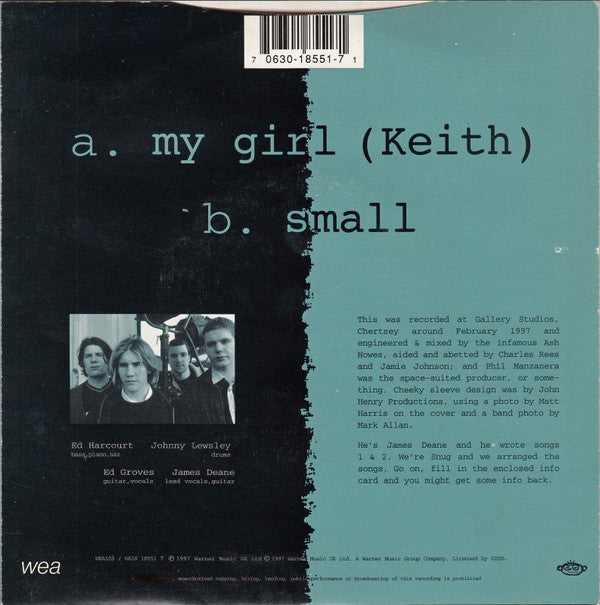 Snug (3) : My Girl (Keith) (7", Single, Ltd, Num, Blu)