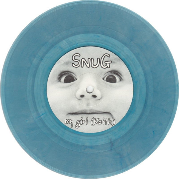 Snug (3) : My Girl (Keith) (7", Single, Ltd, Num, Blu)