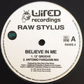 Raw Stylus : Believe In Me (12", Promo)