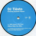 DJ Tiësto Featuring Suzanne Palmer : 643 (Love's On Fire) (12", Promo)