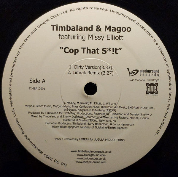 Timbaland & Magoo Feat. Missy Elliott : Cop That Sh*t (12")