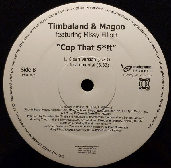 Timbaland & Magoo Feat. Missy Elliott : Cop That Sh*t (12")