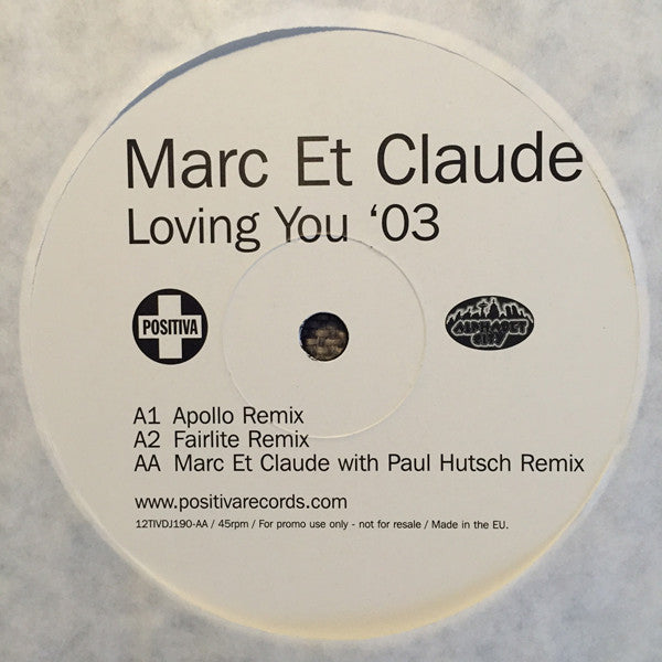 Marc Et Claude : Loving You '03 (12", Promo)