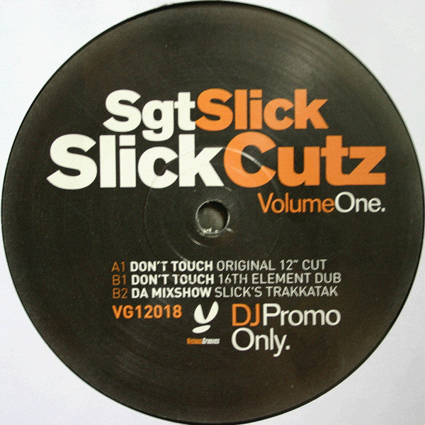 Sgt. Slick : Slick Cutz Volume One (12")