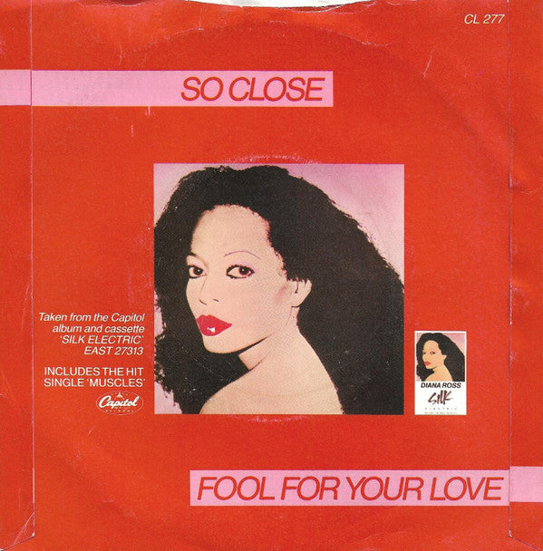 Diana Ross : So Close (7", Single, Pus)
