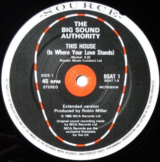 Big Sound Authority : This House (Is Where Your Love Stands) (12")