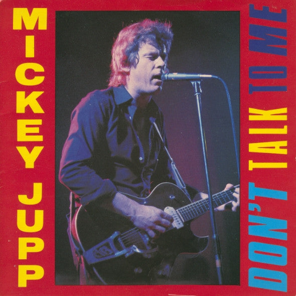 Mickey Jupp : Don't Talk To Me (7", Pic)