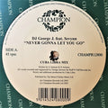 DJ George J : Never Gonna Let You Go (12")