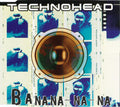 Technohead : Banana-na-na - DumB DiddY DumB (CD, Maxi)
