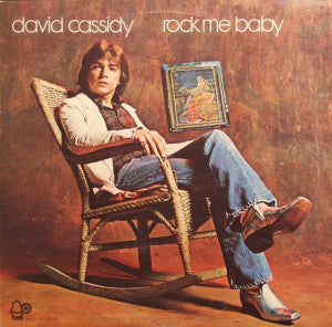 David Cassidy : Rock Me Baby (LP, Album)