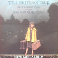 Barbara Dickson : Tell Me It's Not True (LP, MiniAlbum)