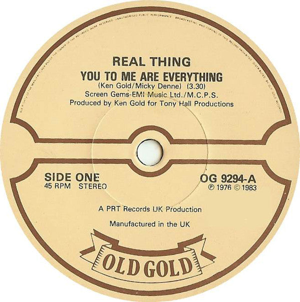 The Real Thing : You To Me Are Everything (7", Single)