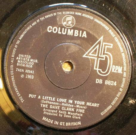 The Dave Clark Five : Put A Little Love In Your Heart (7", Single, Sol)