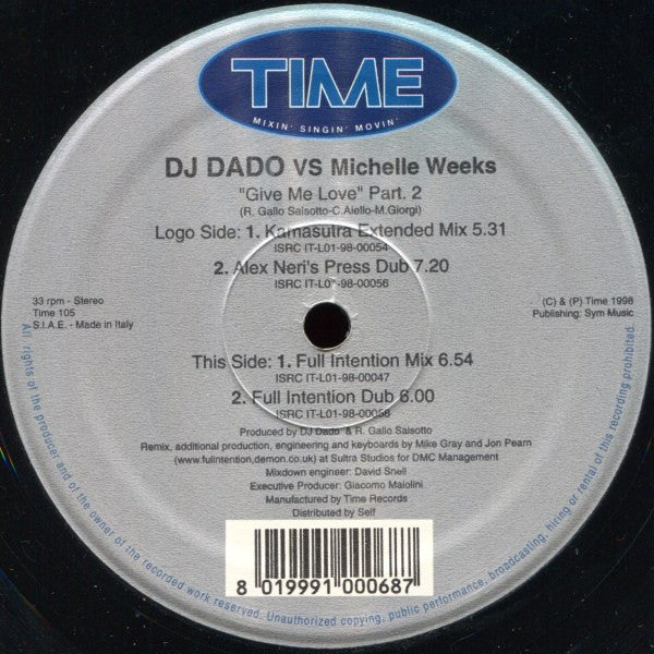 DJ Dado vs. Michelle Weeks : Give Me Love (Part. 2) (12")