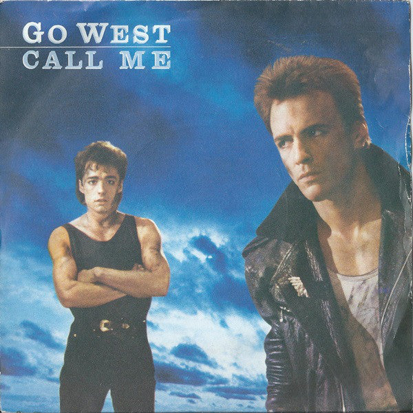 Go West : Call Me (7", Single, Blu)