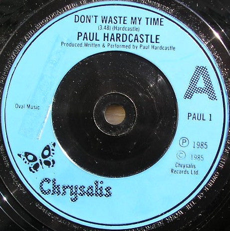 Paul Hardcastle : Don't Waste My Time (7", Single)