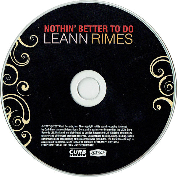 LeAnn Rimes : Nothin' Better To Do (CD, Single, Promo)