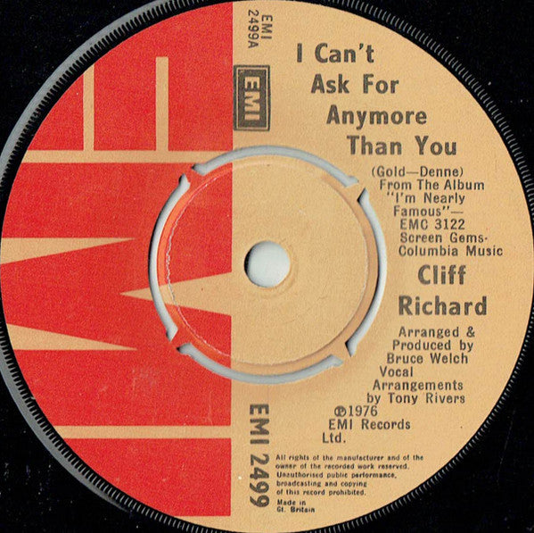 Cliff Richard : I Can't Ask For Anymore Than You (7", Single)