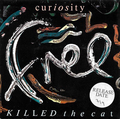 Curiosity Killed The Cat : Free (7", Single, Pap)