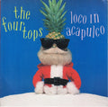 Four Tops : Loco In Acapulco (7", Single, S/Edition)