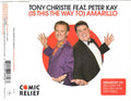 Tony Christie Feat. Peter Kay : (Is This The Way To) Amarillo (CD, Single, Enh)