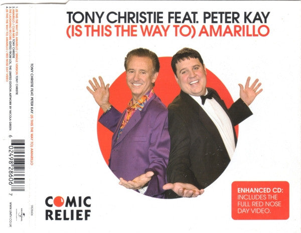 Tony Christie Feat. Peter Kay : (Is This The Way To) Amarillo (CD, Single, Enh)