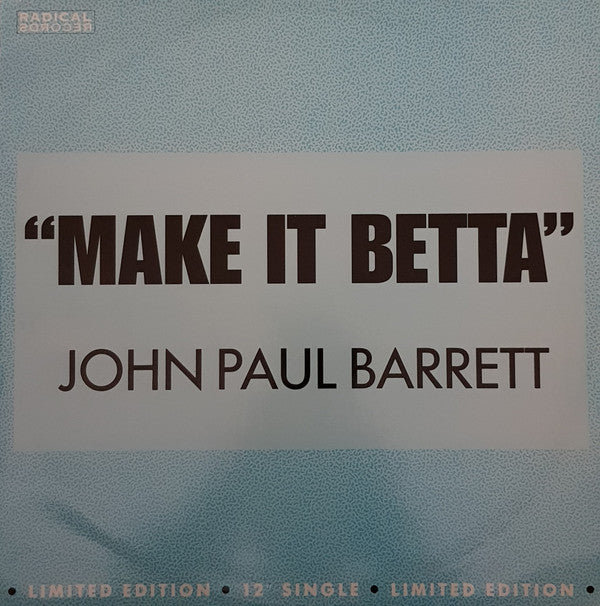 John Paul Barrett : Make It Betta (12", Single, Ltd)