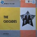 The Cascades (2) : Rhythm Of The Rain (7", Single)