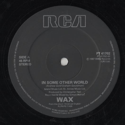 Wax (6) : In Some Other World (12")