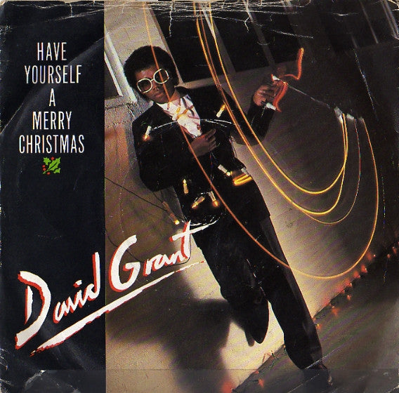 David Grant : Have Yourself A Merry Christmas (7")