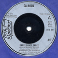 Calhoon : Dance, Dance, Dance  (7", Single)