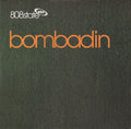 808 State : Bombadin (12", Single)