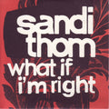 Sandi Thom : What If I'm Right (CD, Single, Promo)