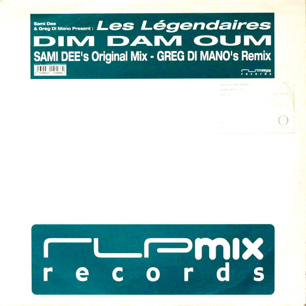 Sami Dee & Greg Di Mano Present Les Legendaires : Dim Dam Oum (12")