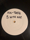 Mis-Teeq : B With Me (12", W/Lbl)