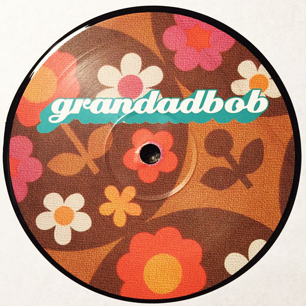 Grandadbob : City Approach (12")