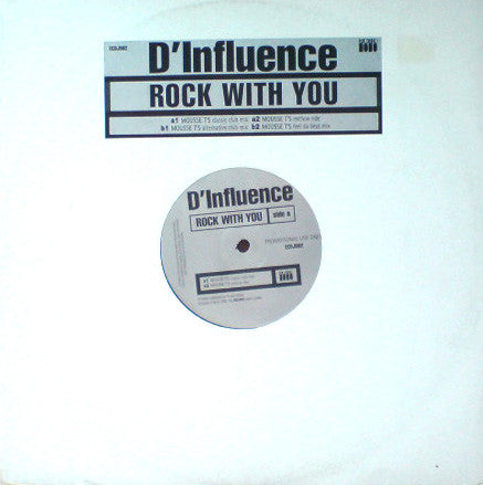 D'Influence : Rock With You (12", Promo)
