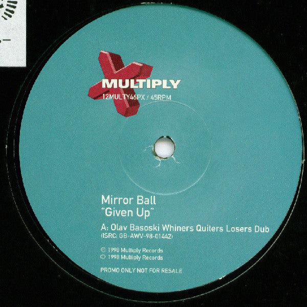 Mirrorball : Given Up (12", Promo)