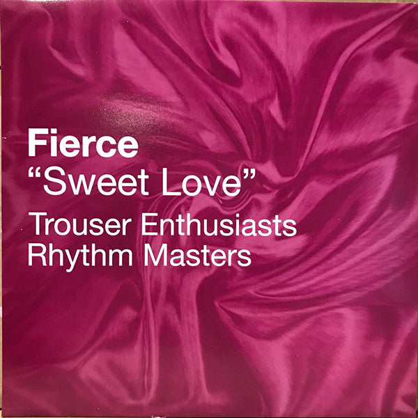 Fierce (2) : Sweet Love (2x12", Promo)