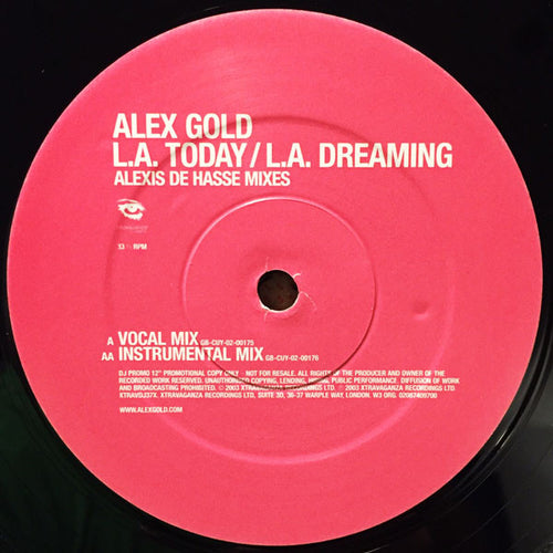 Alex Gold : L.A. Today / L.A. Dreaming (Alexis De Hasse Mixes) (12", Single, Promo)