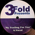 3Fold : My Feeling For You (12")