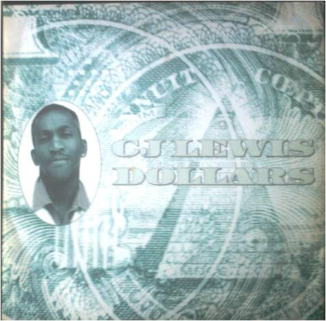 CJ Lewis : Dollars (12")