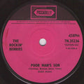 The Rockin' Berries : Poor Man's Son (7")