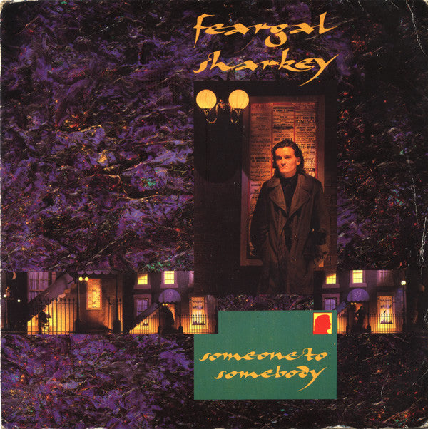 Feargal Sharkey : Someone To Somebody (7", Single)