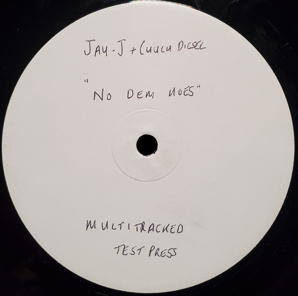 Jay-J & Chuck Diesel : No Dem Hoes EP (12", EP, W/Lbl)