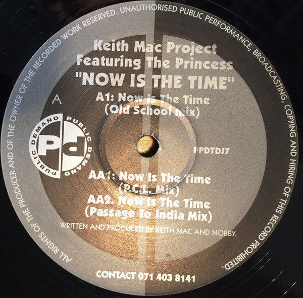 Keith Mac Featuring The Princess : Now Is The Time (12", Promo)