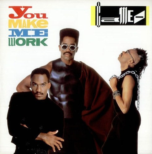 Cameo : You Make Me Work (7", Single)