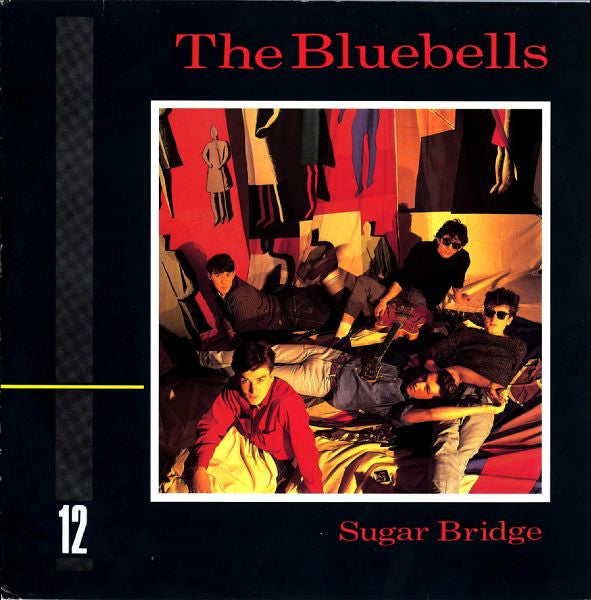 The Bluebells : Sugar Bridge (12")