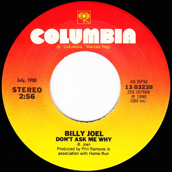 Billy Joel : It's Still Rock And Roll To Me / Don't Ask Me Why (7", Single, RE)